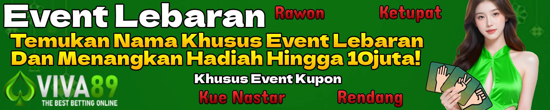 Event Lebaran Terbatas!